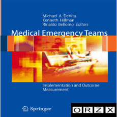 Medical Emergency Teams - Michael DeVita , 1E Medical Emergency Teams - Michael DeVita , 1E